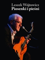 Piosenki i pieśni - Leszek Wójtowicz