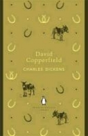 David Copperfield (The Penguin English Library) - Charles Dickens