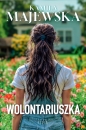 Wolontariuszka. Wielkie Litery - Kamila Majewska