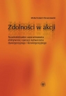 Zdolności w akcji Pozaintelektualne uwarunkowania efektywności operacji Chruszczewski Michał Hubert