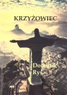 Krzyżowiec Dominik Ryś