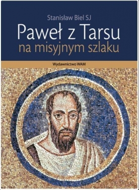 Paweł z Tarsu - Biel Stanisław