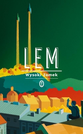 Wysoki Zamek - Stanisław Lem