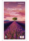 Prowansja i Lazurowe Wybrzeże. Travelbook. Wydanie 2 Krzysztof Bzowski