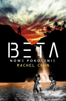 Beta Nowe pokolenie - Rachel Cohn