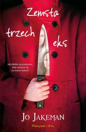 Zemsta trzech eks - Jo Jakeman