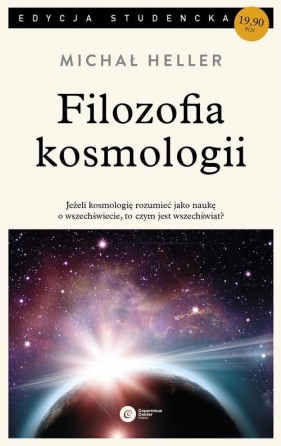Filozofia kosmologii - Heller Michał