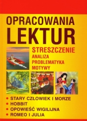 Opracowania lektur - Kulik Ilona, Chełminiak Marzena, Marszał Agnieszka