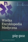 Wielka Encyklopedia Medyczna tom 16 pię-poz