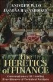 Heretics of Finance