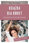 Książka dla kobiet Anna Barauskas