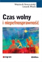 Czas wolny i niepełnosprawność - Wojciech Sroczyński, Leszek Ploch