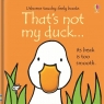 That's not my duck… Fiona Watt