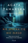  Nie spotka cię nic złego