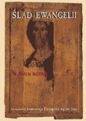 Ślad Ewangelii w sercu ucznia