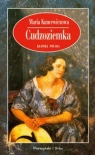 Cudzoziemka Kuncewiczowa Maria