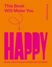 This Book Will Make You Happy - Katie Cooper