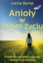 Anioły w moim życiu - Lorna Byrne