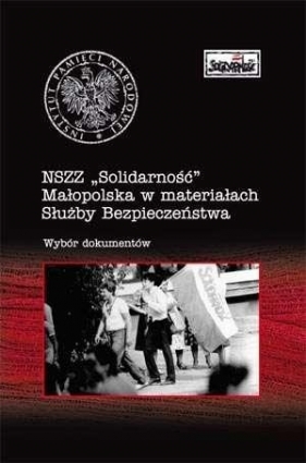 NSZZ Solidarność Małopolska w materiałach Służby Bezpieczeństwa - Kuta Cecylia<br />