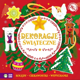 Świąteczne wypychanki. Dekoracje świąteczne - Opracowanie zbiorowe