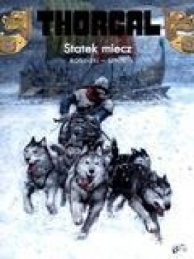 Thorgal Statek miecz Tom 33 (Uszkodzenia stron) - Grzegorz Rosiński