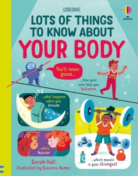Lots of Things to Know About Your Body - Hull Sarah