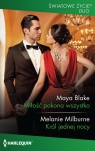 Miłość pokona wszystko Maya Blake; Melanie Milburne