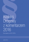 Kodeks Drogowy z komentarzem 2016