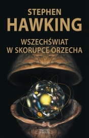 Wszechświat w skorupce orzecha - Hawking Stephen 