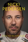  Nicki Pedersen. Życie na pełnym gazie. Autobiografia