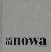 Klub Od nowa 1958-1970 - <br />