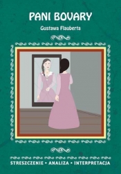 Pani Bovary Gustawa Flauberta - Anna Paterek