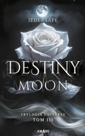Destiny Moon - Jedersafe