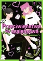 Przeciwieństwa do szaleństwa. Tom 2 - Kocha Agasawa
