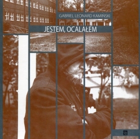 Jestem ocalałem - Gabriel Leonard Kamiński