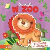 Książka z szablonem Zwierzęta w zoo - Opracowanie zbiorowe