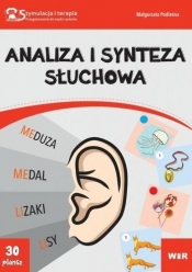 Stymulacja i terapia. Analiza i synteza słuchowa w.2 - Małgorzata Podleśna