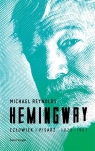 Hemingway Człowiek i pisarz