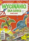 Wycinanki dla dzieci Dinozaury, nożyczki gratis Opracowanie zbiorowe