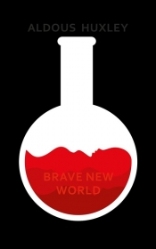 Brave New World - Aldous Huxley