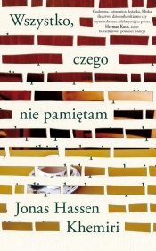 Wszystko czego nie pamiętam - Jonas Hassen Khemiri