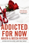 Addicted for now. Tom 2 Becca Ritchie, Krista Ritchie