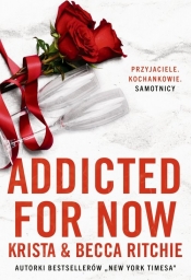 Addicted for now. Tom 2 - Becca Ritchie, Krista Ritchie