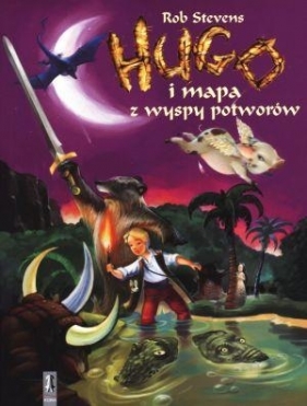 Hugo i mapa z wyspy potworów - Stevens Rob