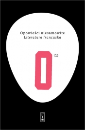 Opowieści niesamowite 1. Literatura francuska - Opracowanie zbiorowe