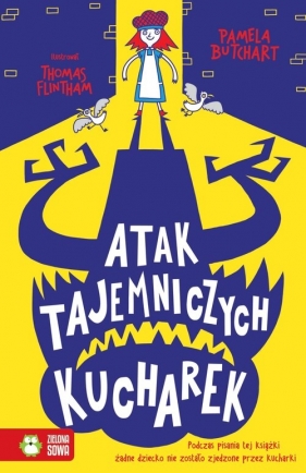 Szkolne szaleństwa. Atak tajemniczych kucharek - Pamela Butchart