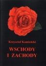 Wschody i Zachody  Krzysztof Kamieński