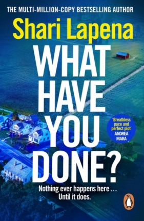 What Have You Done? wer. angielska - Shari Lapeña