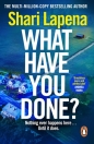 What Have You Done? wer. angielska - Shari Lapeña