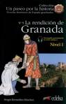 Paseo por la historia: La rendicion de Granada Sergio Remedios Sánchez